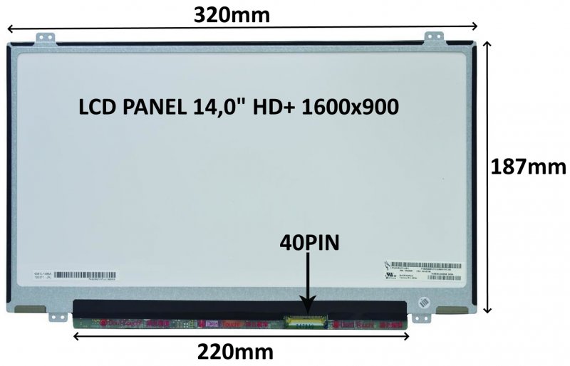 LCD PANEL 14,0" HD+ 1600x900 40PIN MATNÝ /  ÚCHYTY NAHOŘE A DOLE - obrázek produktu